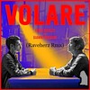 fabio rovazzi feat gianni morandi volare raveherz rmx