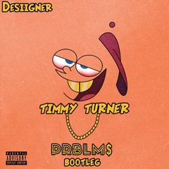 Desiigner - Tiimmy Turner (PRBLM$ Bootleg)🍕CLICK BUY FOR FREE DOWNLOAD🍕