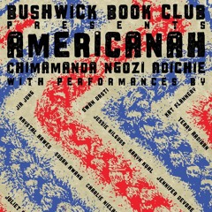 BBC Podcast Ep 02 - Chimamanda Ngozi Adichie's "Americanah"