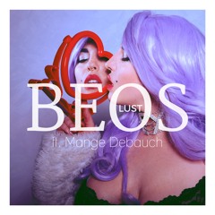 Lust (feat. Mange Debauch)[FREE DOWNLOAD]