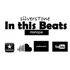silversTone Barz -TGIF (hosted by Gstrtheproducer)