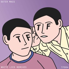 Outer Mass - White Lies (Revaux Remix)