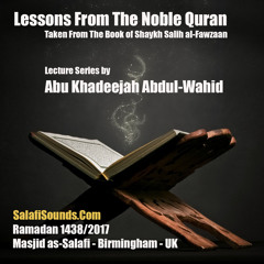 Lesson 5 Lessons From The Quran By Abu Khadeejah