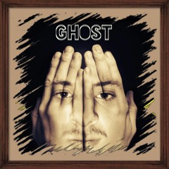 Ghost - ft. Chess