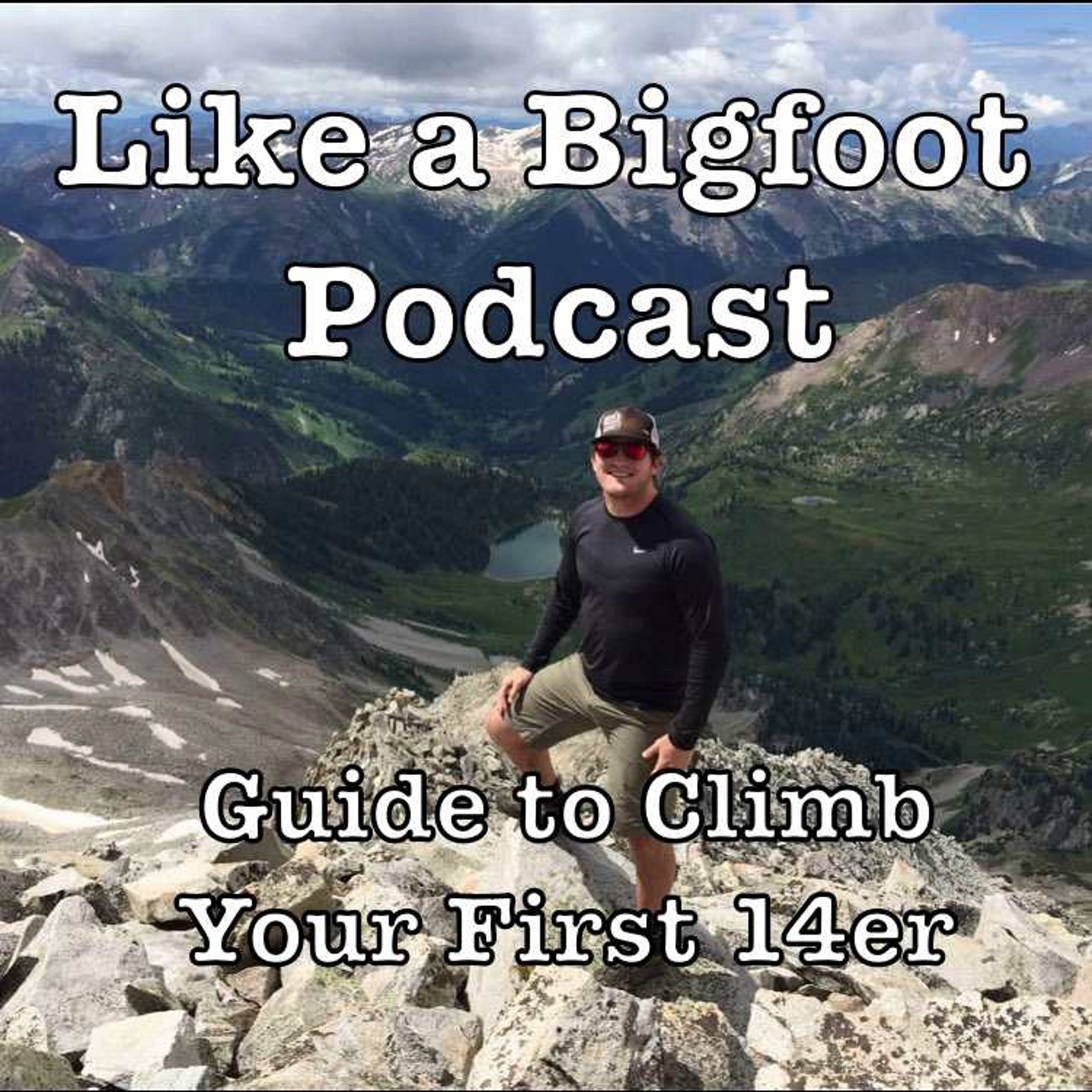#42: Guide to Climb Your First 14er -- Scott Stark & Sean Furlong episode artwork