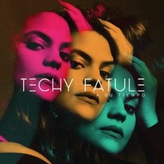 Techy Fatule - Otra Vez