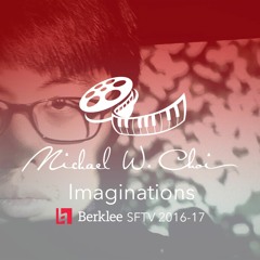 Imaginations: Berklee SFTV 2016-17