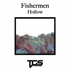 Fishermen - Hollow (Original Mix)