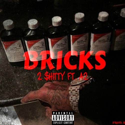 Bricks ft. A2 (Prod. Ron-Ron)