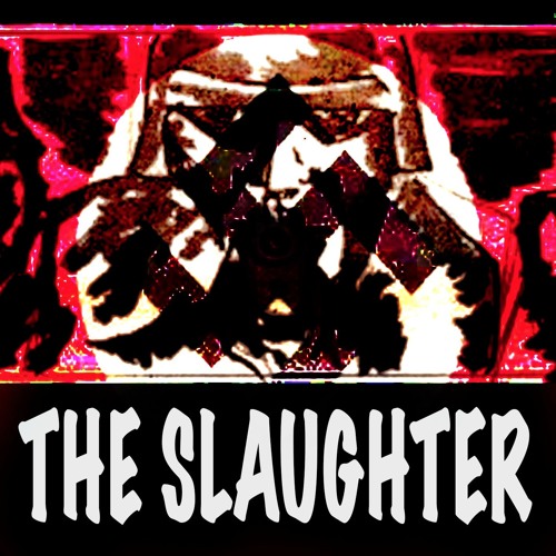 The Slaughter