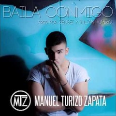MTZ | Manuel Turizo - Baila Conmigo