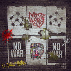 Noise Cans - No War (feat. Jesse Royal)
