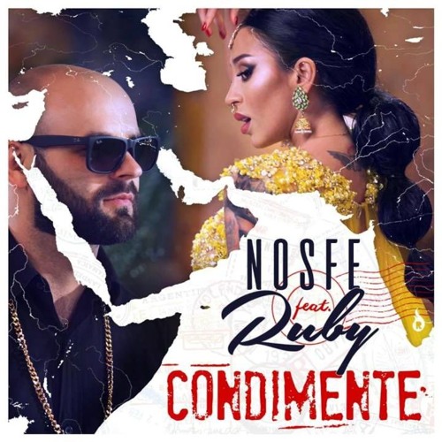 Nosfe Feat. Ruby - Condimente (Official Music)