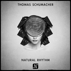 Noir Music // Thomas Schumacher - Natural Rhythm // NMW103