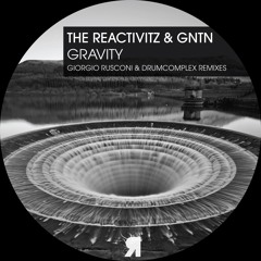 Premiere: The Reactivitz & GNTN 'Gravity' (Giorgio Rusconi Remix) - Respekt Recordings