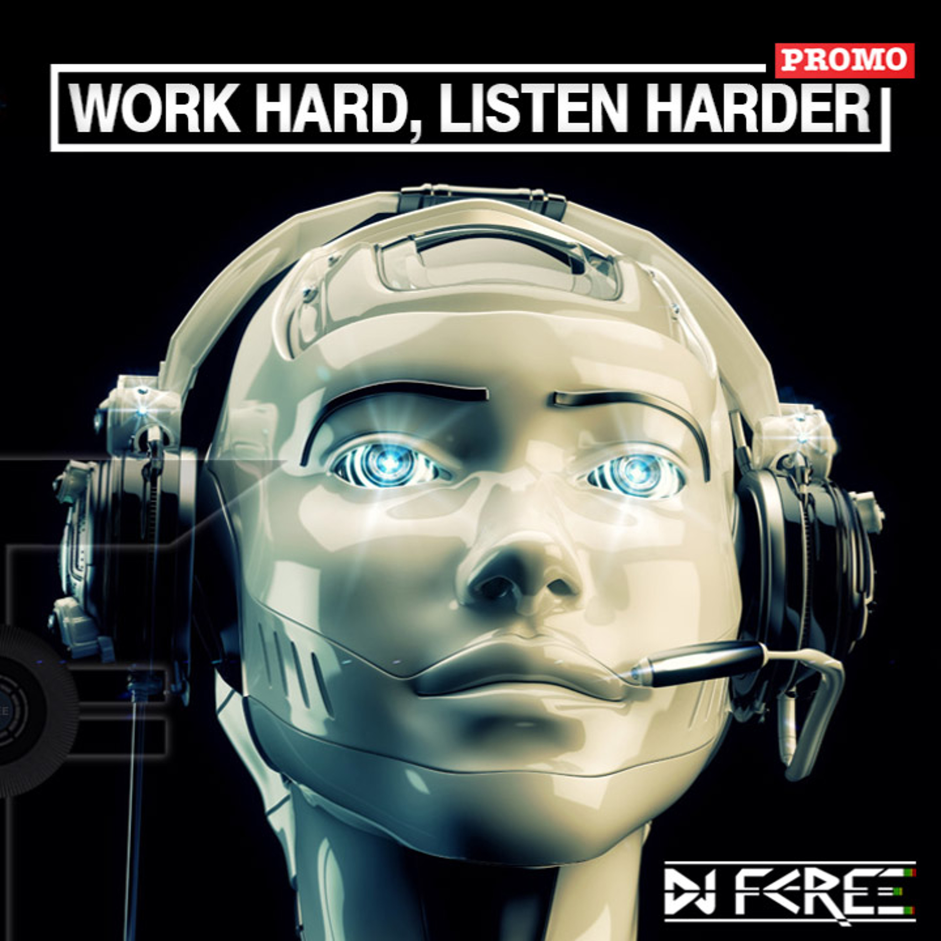 DJ FEREE Official Podcast