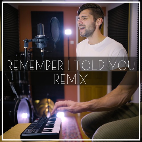 Download Lagu Nick Jonas - Remember I Told You ft. Anne-Marie & Mike Posner (Remix)