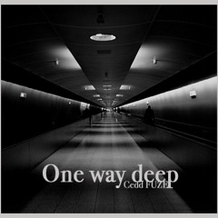 One way deep
