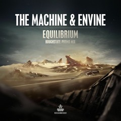 The Machine & Envine - Equilibrium