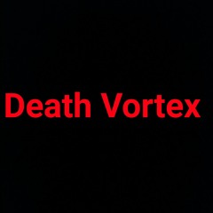 Death Vortex