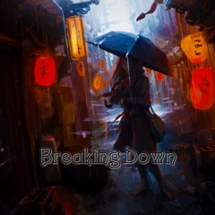 Breaking Down