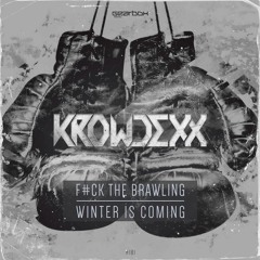 GBD181. Krowdexx - Winter Is Coming