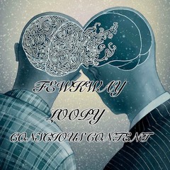 CONSCIOUS CONTENT pt. 3 [FEAT. LOOPY]