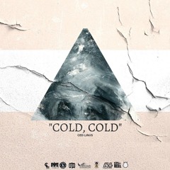 Cold, Cold