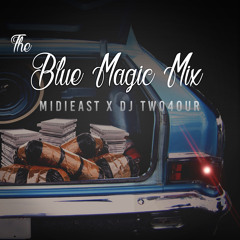 DJTwo4our-Blue Magic