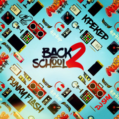 Крекер Feat. Funky Flash - Back2School(beats P.M.MVKC CKNT, Scratch DJ Shy)