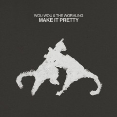 Make It Pretty