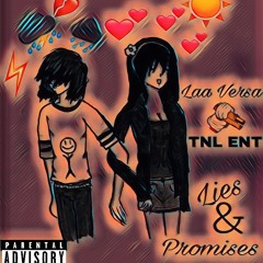 Lies and Promises - Laa Versa