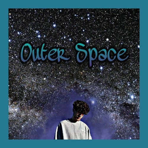 Outer Space (snippet)