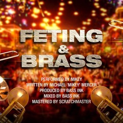 FETING AND BRASS
