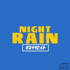 Night/Rain