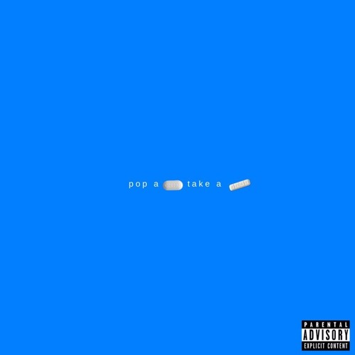 Pop A Pill Take A Pill (prod. rxberto)