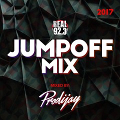 DJ Prodijay - Real 92.3 Jump Off Mix (May 2017)