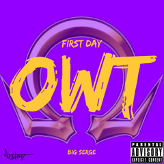 First Day Owt (Prod. by Chris Romero)