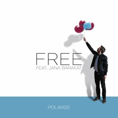 Free (feat. Jana Barakat)