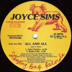 Joyce Sims- All And All (James Anthony's Razor Beat Edit)
