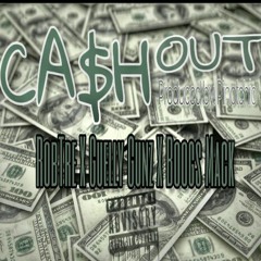 Cash Out : Feat. Guelly Gunz & Boogs Mack (Produced by. Pinachio)