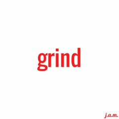 grind [prod. by montell2099]
