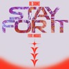 Rl Grime Stay For It Feat Miguel Mp3