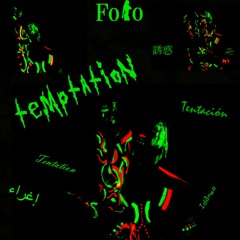 FoloSound ~ Temptation ( Prod. Folo )