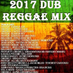 2017 Dub Reggae Mix
