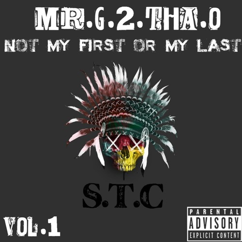Not my first or my Last Vol.1