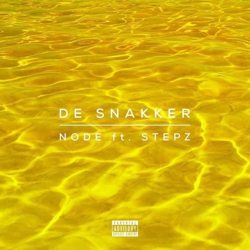 De Snakker - Node Ft Stepz