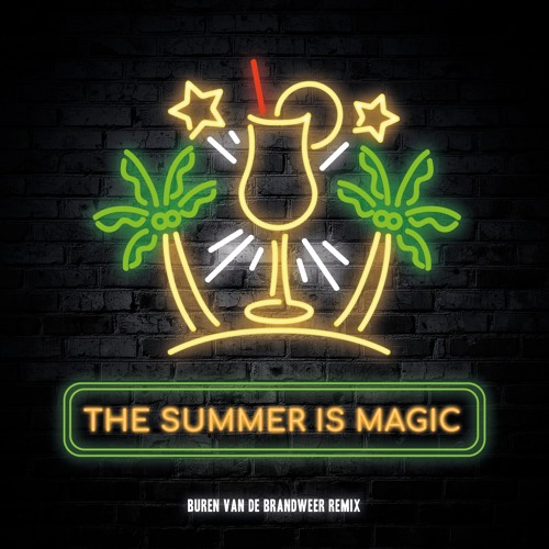 Buren van de Brandweer - The Summer Is Magic (Remix)
