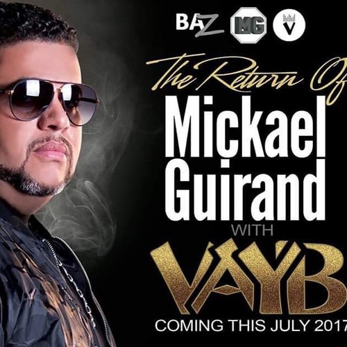 VAYB & Michael Guirand - Lanmou Fasil (World Premiere)(June.2017)