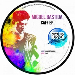 Miguel Bastida - Caff EP